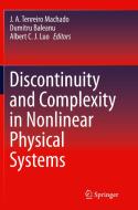 Discontinuity And Complexity In Nonlinear Physical Systems edito da Springer International Publishing Ag