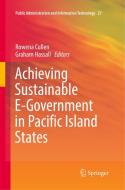Achieving Sustainable E-Government in Pacific Island States edito da Springer International Publishing