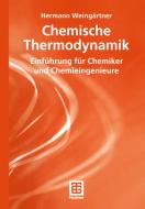 Chemische Thermodynamik di Hermann Weingärtner edito da Teubner B.G. GmbH