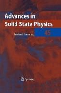 Advances in Solid State Physics 45 edito da Springer Berlin Heidelberg