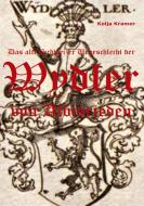Das alte Schweizer Urgeschlecht der Wydler von Albisrieden di Kolja Kramer edito da Books on Demand