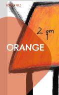 2qm orange di Doreen Pelz edito da Books on Demand