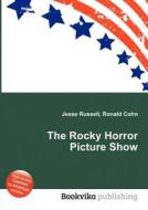 The Rocky Horror Picture Show edito da Book On Demand Ltd.