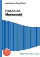 Roadside Monument edito da Book On Demand Ltd.