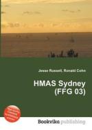 Hmas Sydney (ffg 03) edito da Book On Demand Ltd.