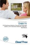 Chbx-tv edito da Claud Press