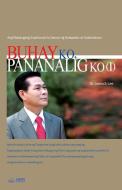 Buhay Ko, Pananalig Ko Ⅰ: My Life, My Faith 1 (Tagalog) di Jaerock Lee edito da URIM PUBN