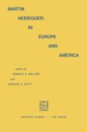 Martin Heidegger: In Europe and America di Edward G. Ballard edito da Springer Netherlands