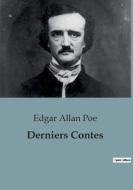 Derniers Contes di Edgar Allan Poe edito da Culturea