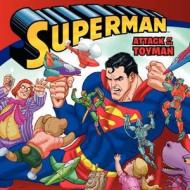 Superman: Attack of the Toyman di John Sazaklis edito da HarperFestival