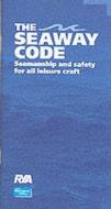 The Seaway Code di James Stevens, Royal Yachting Association edito da TSO