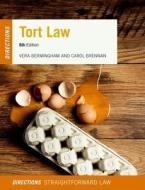 Tort Law Directions di Vera Bermingham, Carol Brennan edito da Oxford University Press