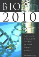 Bio2010:: Transforming Undergraduate Education for Future Research Biologists di National Research Council, Division On Earth And Life Studies, Board On Life Sciences edito da NATL ACADEMY PR