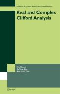 Real and Complex Clifford Analysis di Sha Huang, Yu Ying Qiao, Guo Chun Wen edito da SPRINGER NATURE