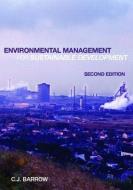 Environmental Management for Sustainable Development di Chris Barrow edito da Routledge