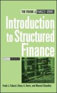 Structured Finance di Fabozzi, Choudhry, Davis edito da John Wiley & Sons