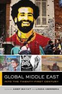 Global Middle East edito da University Of California Press