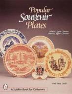 Popular Souvenir Plates di Monica Lynn Clements edito da Schiffer Publishing Ltd