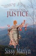 Justice di Sissy Marlyn edito da Bearhead Publishing