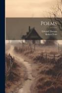 Poems di Edward Thomas, Robert Frost edito da LEGARE STREET PR