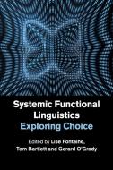 Systemic Functional Linguistics edito da Cambridge University Press