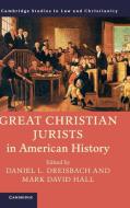 Great Christian Jurists in American History edito da Cambridge University Press