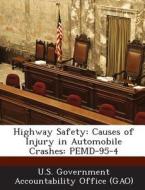 Highway Safety edito da Bibliogov