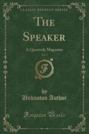 The Speaker, Vol. 5 di Unknown Author edito da Forgotten Books