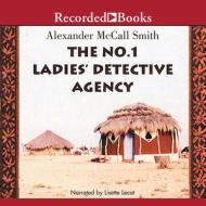 The No. 1 Ladies' Detective Agency di Alexander McCall Smith edito da Recorded Books