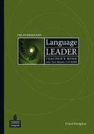 Language Leader Pre-intermediate Teachers Book And Test Master Cd-rom Pack di Grant Kempton edito da Pearson Education Limited