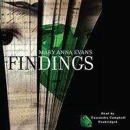Findings di Mary Anna Evans edito da Blackstone Audiobooks
