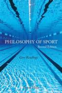 Philosophy Of Sport di Jason Holt edito da Broadview Press Ltd