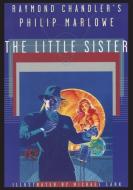 Raymond Chandler's Philip Marlowe, the Little Sister di Raymond Chandler edito da IBOOKS