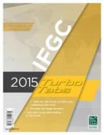 2015 International Fuel Gas Code Turbo Tabs for Loose Leaf di ICC, International Code Council edito da International Code Council