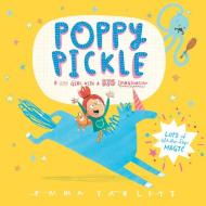 Poppy Pickle di Emma Yarlett edito da Kane/Miller Book Publishers