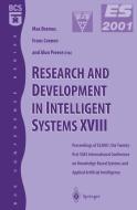 Research and Development in Intelligent Systems XVIII di M. Bramer, F. Coenen, A. Preece edito da Springer London