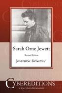 Sarah Orne Jewett di Josephine Donovan edito da Cybereditions Corporation