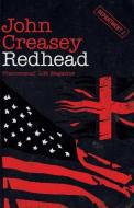 Redhead di John Creasey edito da LIGHTNING SOURCE INC