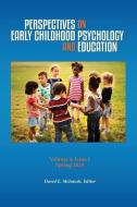 Perspectives on Early Childhood Psychology and Education Vol 4 Issue 1 edito da PACE UNIV PR