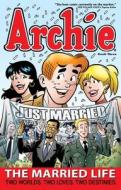 Archie: The Married Life Book 3 di Fernando Ruiz, Paul Kupperberg edito da Archie Comic Publications, Inc