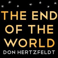 The End of the World di Don Hertzfeldt edito da RANDOM HOUSE