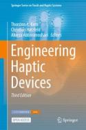 Engineering Haptic Devices edito da Springer International Publishing