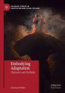 Embodying Adaptation di Christina Wilkins edito da Springer International Publishing