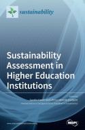 Sustainability Assessment In Higher Educ di SANDRA CAEIRO edito da Lightning Source Uk Ltd