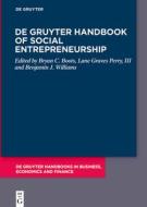 De Gruyter Handbook Of Social Entrepreneurship edito da De Gruyter