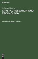 Crystal Research and Technology, Volume 22, Number 8, August edito da De Gruyter