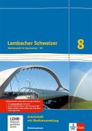 Lambacher Schweize. Arbeitsheft plus Lösungsheft und Lernsoftware 8. Schuljahr. Niedersachsen G9 edito da Klett Ernst /Schulbuch