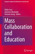 Mass Collaboration And Education edito da Springer International Publishing Ag