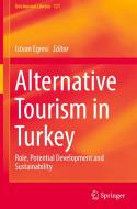 Alternative Tourism in Turkey edito da Springer-Verlag GmbH