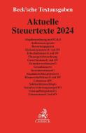 Aktuelle Steuertexte 2024 edito da C.H. Beck